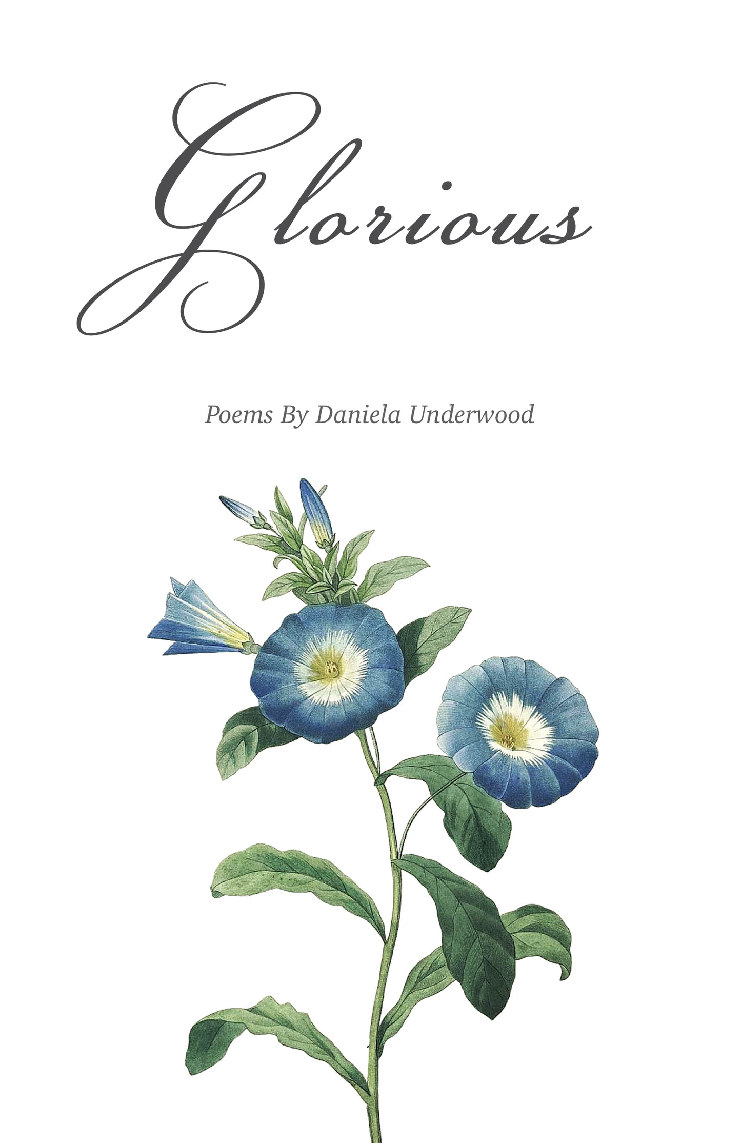 Glorious by Daniela Underwood (e-Book)